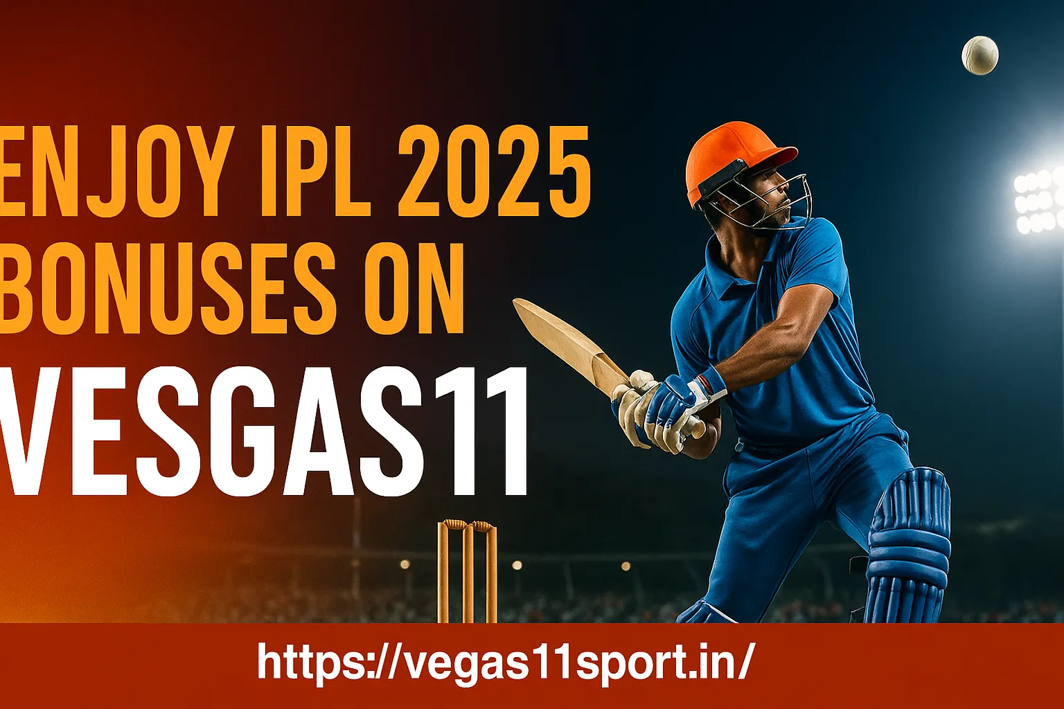 IPL 2025 Bonuses That Made Vesgas11 Stand Out