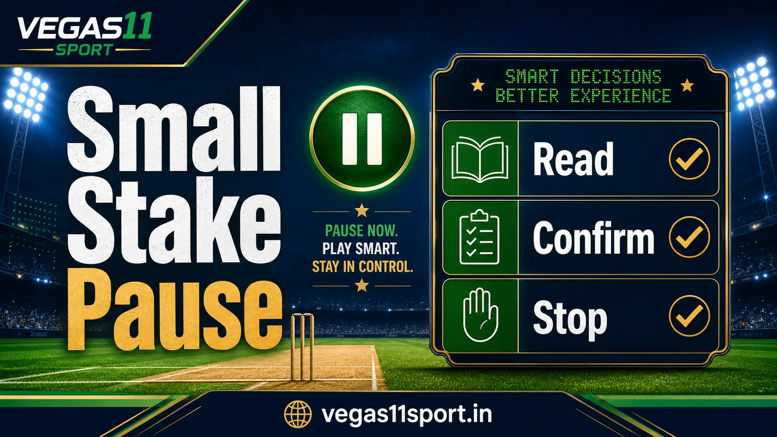 Vegas11 Sport illustration showing a small stake pause checklist with read, confirm, and stop cues.